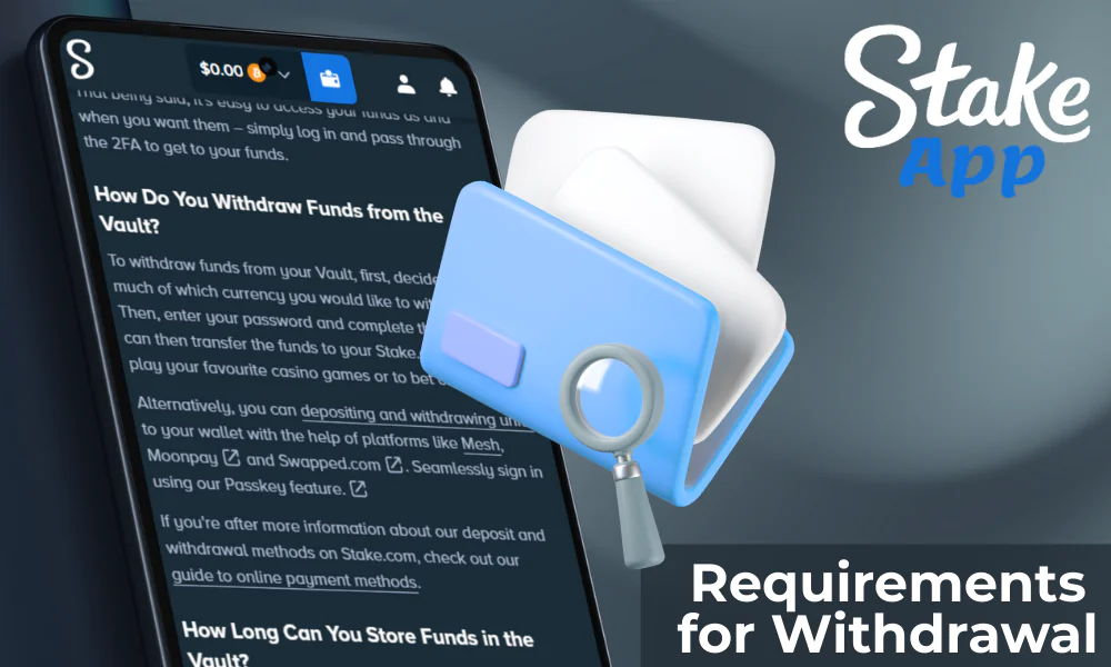 Rules for withdrawing funds in the Stake app